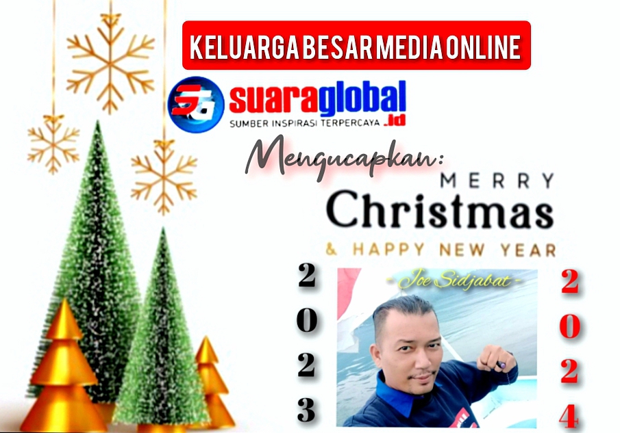 Keluarga Besar Media Online Suara Global Ucapkan Selamat Hari Natal ...